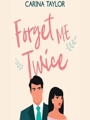 cover image of Forget Me Twice